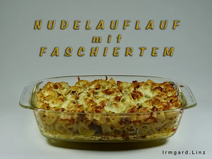 Nudelauflauf mit Faschiertem