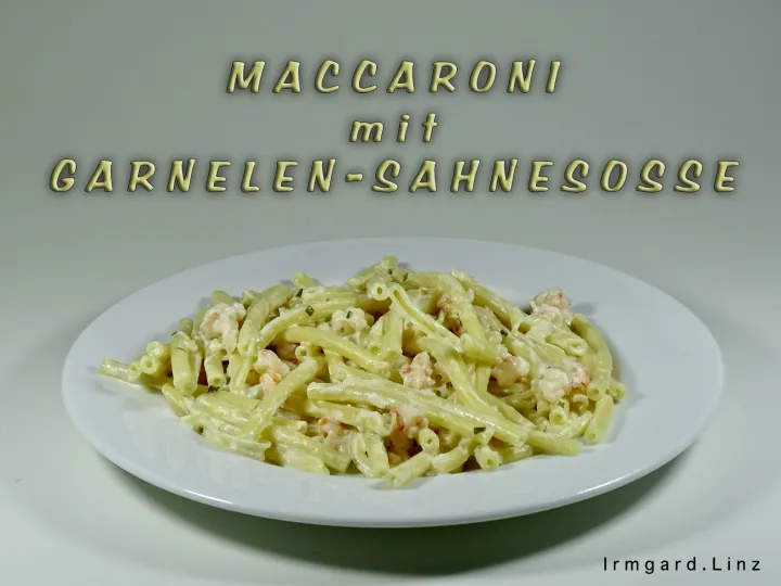 Maccaroni mit Garnelen-Sahne-Sosse