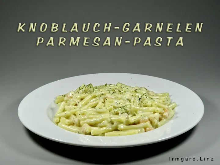 Knoblauch-Garnelen-Parmesan Pasta