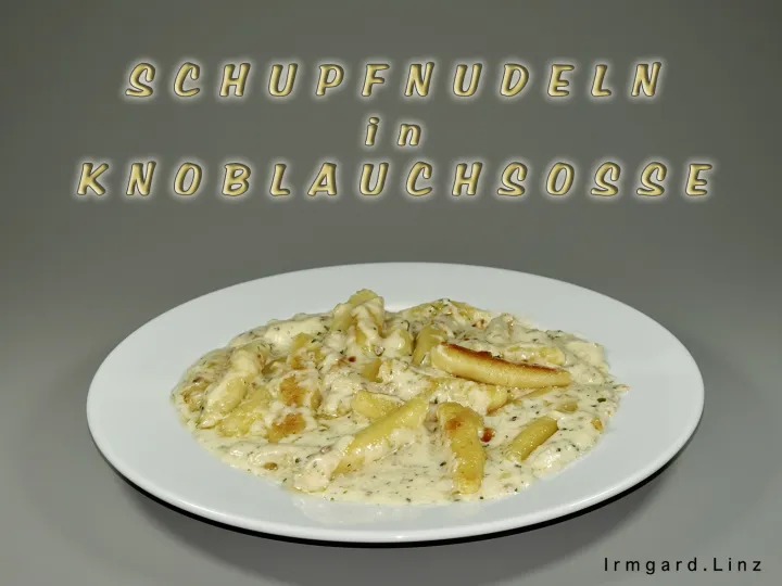 Schupfnudeln in  Knoblauchsosse