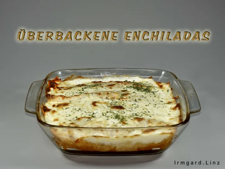 Überbackene Enchiladas 