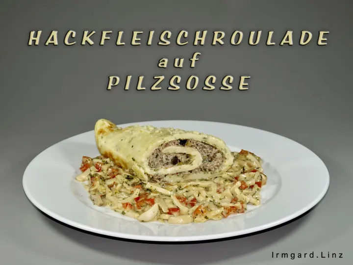 Hackfleischroulade