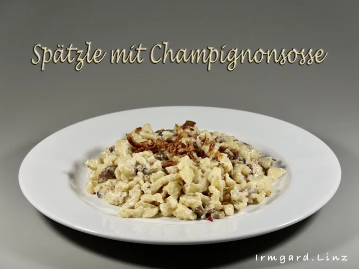 Spätzle in Champignonsosse