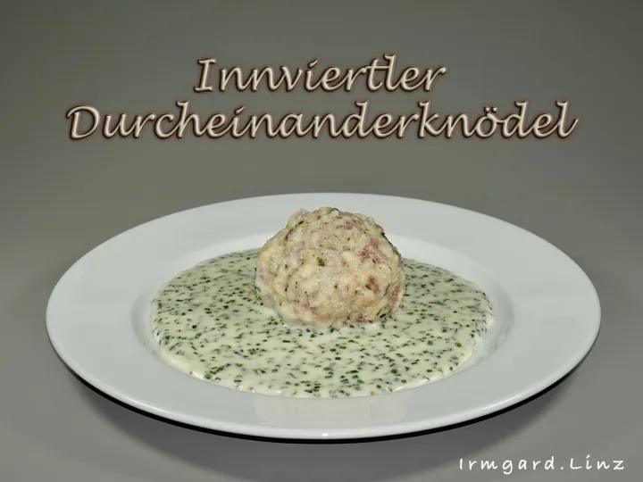 Innviertler Durcheinanderknödel
