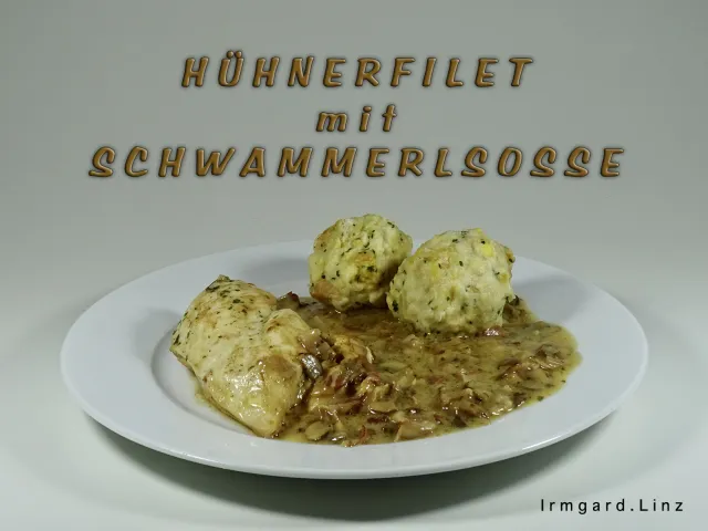 Hühnerfilet in Schwammerlsosse