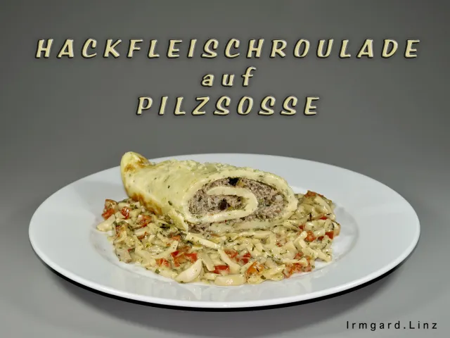 Hackfleischroulade