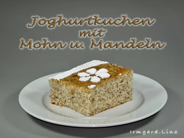 Joghurtkuchen mit Mohn und Mandeln