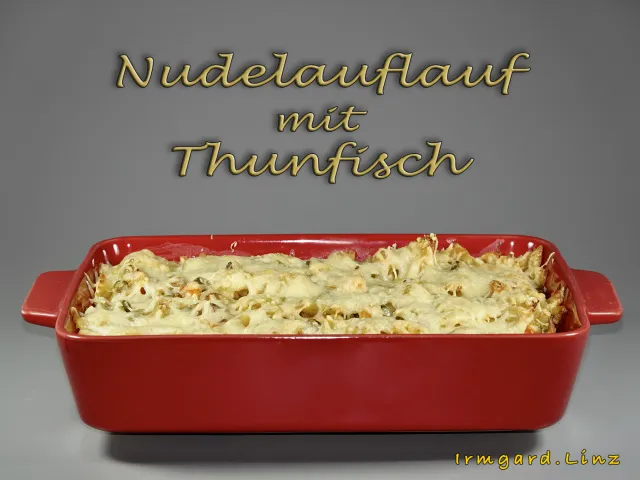 Nudelauflauf mit Thunfisch