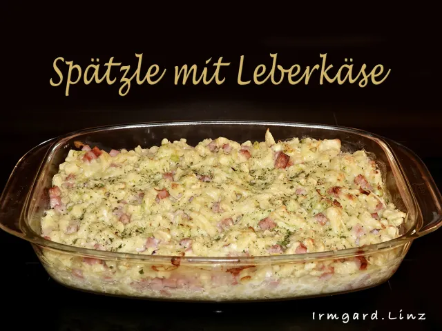 Spätzle mit Leberkäse und Lauch