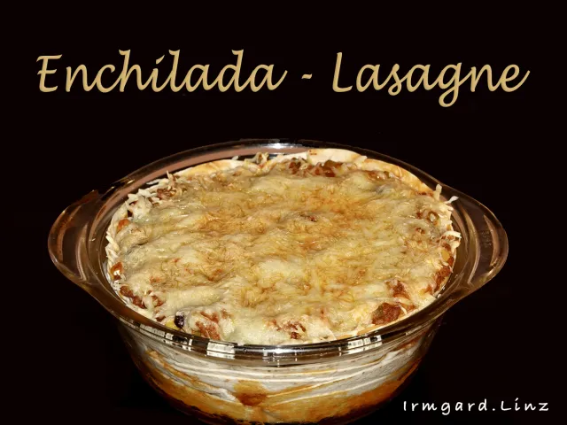 Enchilada-Lasagne