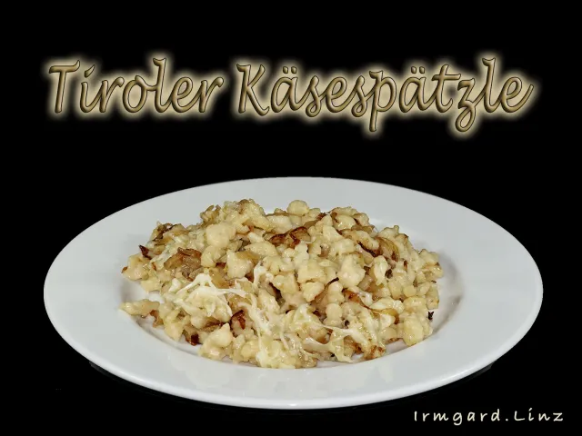 Tiroler Käsespätzle